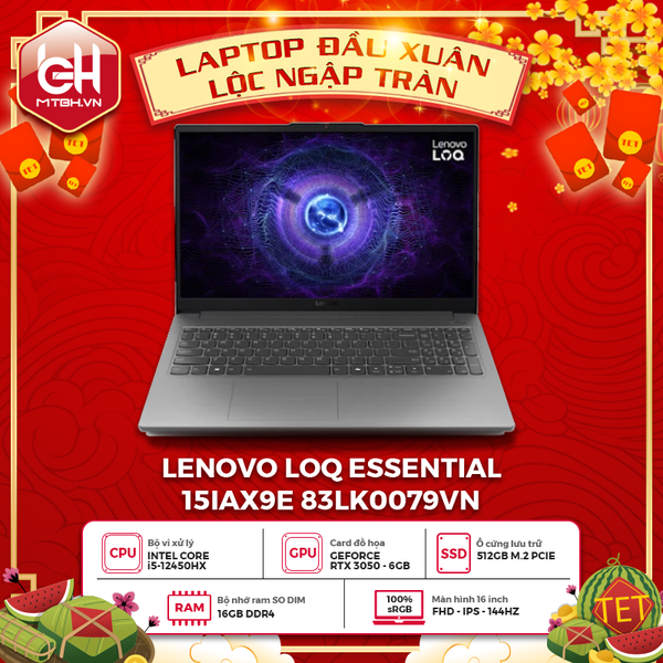 LAPTOP GAMING LENOVO LOQ ESSENTIAL 15IAX9E 83LK0079VN CORE i5-12450HX | RTX 3050 6GB | 16GB RAM | 512GB SSD | 15.6