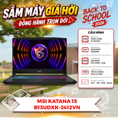 LAPTOP GAMING MSI KATANA 15 B13UDXK-2412VN CORE i5-13420H | RTX 3050 6GB | 8GB RAM | 1TB SSD | 15.6