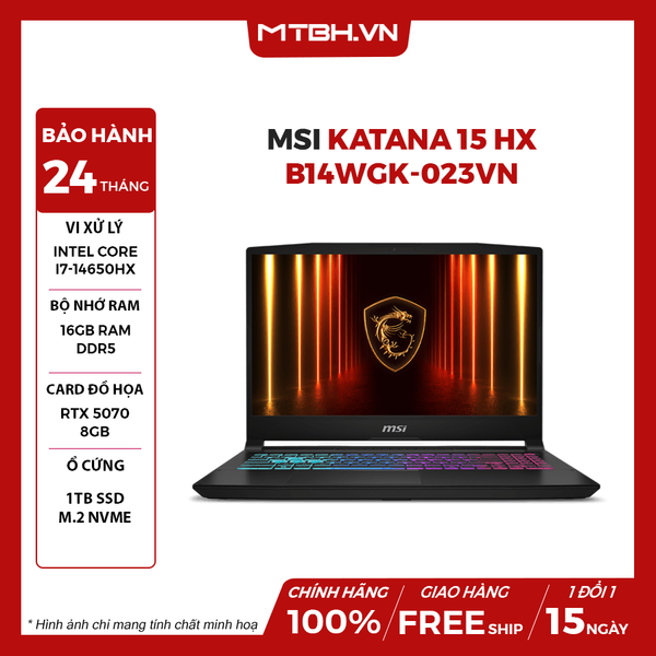 LAPTOP GAMING MSI KATANA 15 HX B14WGK-023VN Core i7-14650HX | RTX 5070 8GB | 16GB RAM | 1TB SSD | 15.6