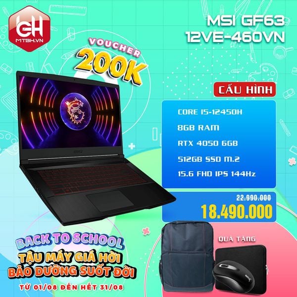 LAPTOP GAMING GF63 12VE-460VN CORE i5-12450H | RTX 4050 6GB | 8GB RAM | 512GB SSD | 15.6” FHD 144Hz IPS | Win 11