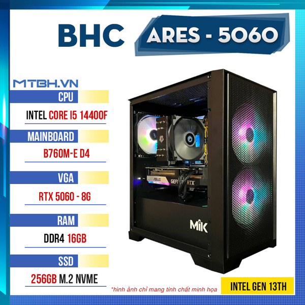 PC Gaming BHC Ares Gen 14th ( i5 14400F | RTX 5060 8GB | 16GB | 240GB )