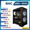 PC Gaming BHC Ares Gen 14th ( i5 14400F | RTX 5060 8GB | 16GB | 500GB )