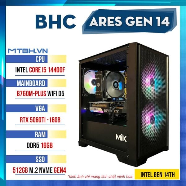 PC Gaming BHC Ares Gen 14th ( i5 14400F | RTX 5060Ti 16GB | 16GB DDR5 | 500GB )
