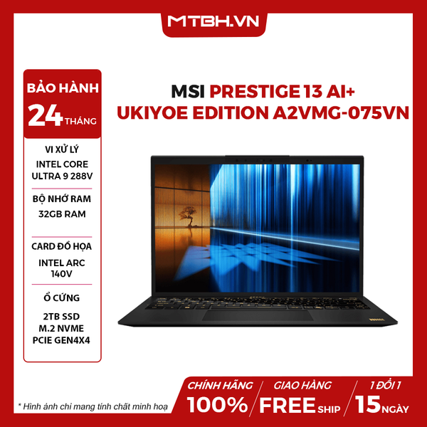LAPTOP MSI PRESTIGE 13 AI+ Ukiyoe Edition A2VMG-075VN Core Ultra 9 288V | 32GB RAM | 2TB SSD | 13.3