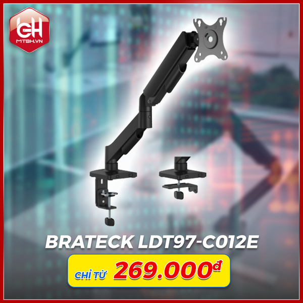 TAY NÂNG MÀN HÌNH BRATECK LDT97-C012E (17 - 32 inch)