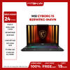 LAPTOP GAMING MSI CYBORG 15 B2RWFKG-048VN CORE 7 240H | RTX 5060 8GB | 16GB RAM | 512GB SSD | 15.6
