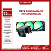 Tản Nhiệt Nước TRYX PANORAMA SE 360 ARGB Black