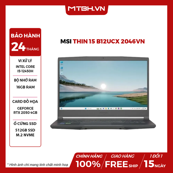 LAPTOP GAMING MSI THIN 15 B12UCX 2046VN CORE i5-12450H | RTX 2050 4GB | 16GB RAM | 512GB SSD | 15,6