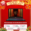LAPTOP GAMING MSI KATANA 15 HX B14WGK-022VN CORE I9-14900HX | RTX 5070 8GB | 32GB RAM | 1TB SSD | 15.6
