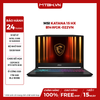 LAPTOP GAMING MSI KATANA 15 HX B14WGK-022VN CORE I9-14900HX | RTX 5070 8GB | 32GB RAM | 1TB SSD | 15.6