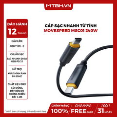 Cáp sạc nhanh Movespeed MSC01 240W | 40GBPS | 8K | 1.2M