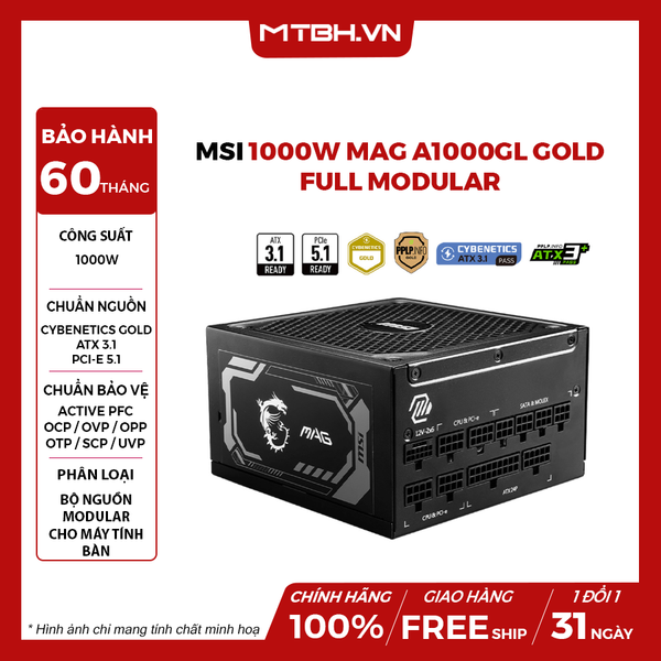 Nguồn MSI 1000w MAG A1000GL GOLD ( ATX 3.1, PCIe 5.1, Full Modullar)