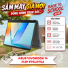 LAPTOP ASUS Vivobook 14 Flip TP3407SA Core Ultra 7 256V RAM 16GB SSD 1TB 14 inch FHD+ OLED Touch Windows 11 - NK