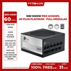 Nguồn MSI 1000W PRO A1000PL PCIE5 80 PLUS Platinum ATX 3.1 PCIE 5.1 Full Modular