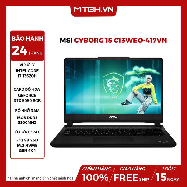 LAPTOP GAMING MSI CYBORG 15 C13WEO-417VN i7-13620H | RTX 5050 8GB | 16GB RAM | 512GB SSD | 15.6