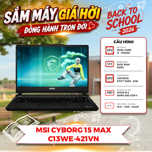LAPTOP GAMING MSI CYBORG 15 MAX C13WE-421VN Core i7-13620H | RTX 5060 8GB | 16GB RAM | 512GB | 15.6