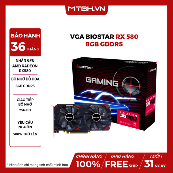 VGA BIOSTAR RX 580 8GB GDDR5 BH 36 THÁNG