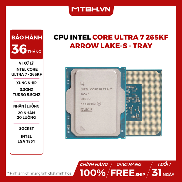 CPU Intel Core Ultra 7 265KF (20 Nhân 20 Luồng, Arrow Lake-S) Tray
