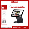Máy POS bán hàng ZQ-T706 Windows (1 màn hình)