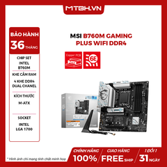 Main MSI B760M Gaming Plus WiFi DDR4
