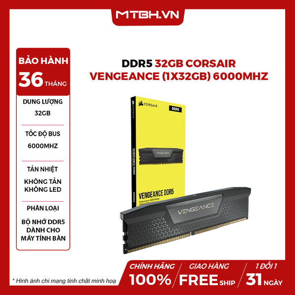 Ram DDR5 32GB Corsair Vengeance (1x32GB) 6000MHz