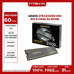 SSD ADATA 2TB LEGEND 860 PCIe Gen4 x4 NVMe, M.2 2280 (Đọc : 6000Mb/s)