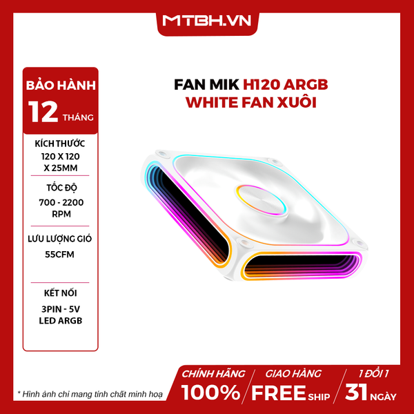 FAN MIK H120 ARGB WHITE Fan Xuôi