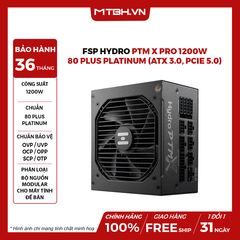 Nguồn FSP Hydro PTM X PRO 1200W 80 Plus Platinum (ATX 3.0, PCIe 5.0)
