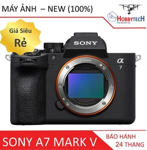 Sony A7 Mark V – Sony A75 – Chính hãng Sony 