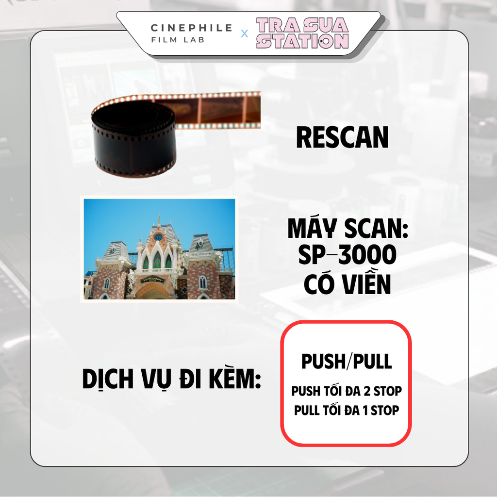 Tráng film Cinephile x Trà Sữa Station
