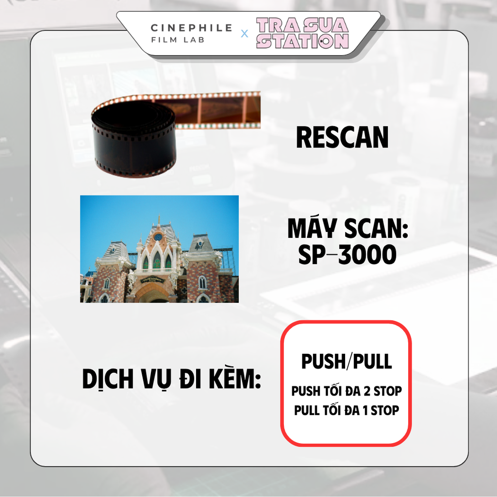 Tráng film Cinephile x Trà Sữa Station