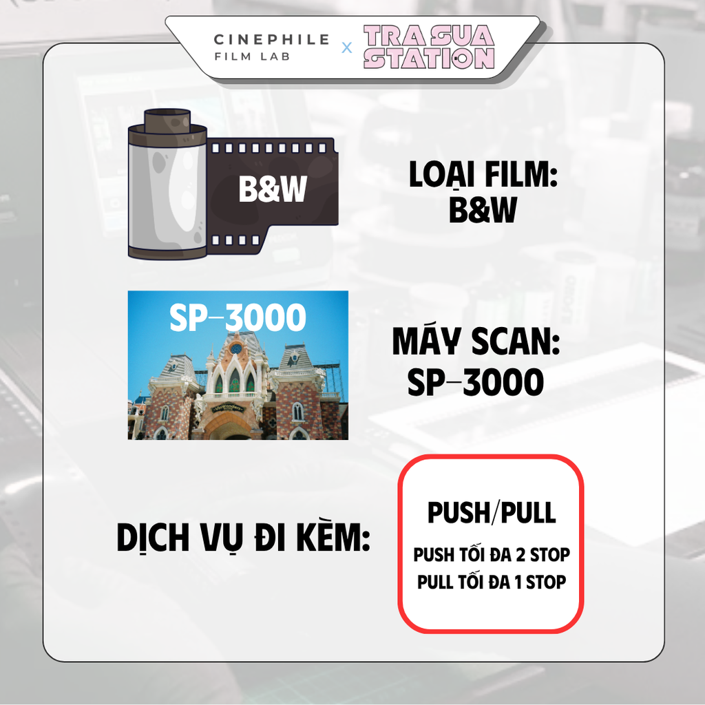 Tráng film Cinephile x Trà Sữa Station