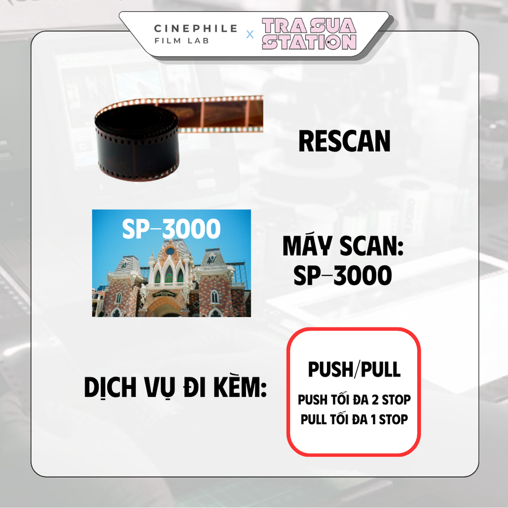 Tráng film Cinephile x Trà Sữa Station
