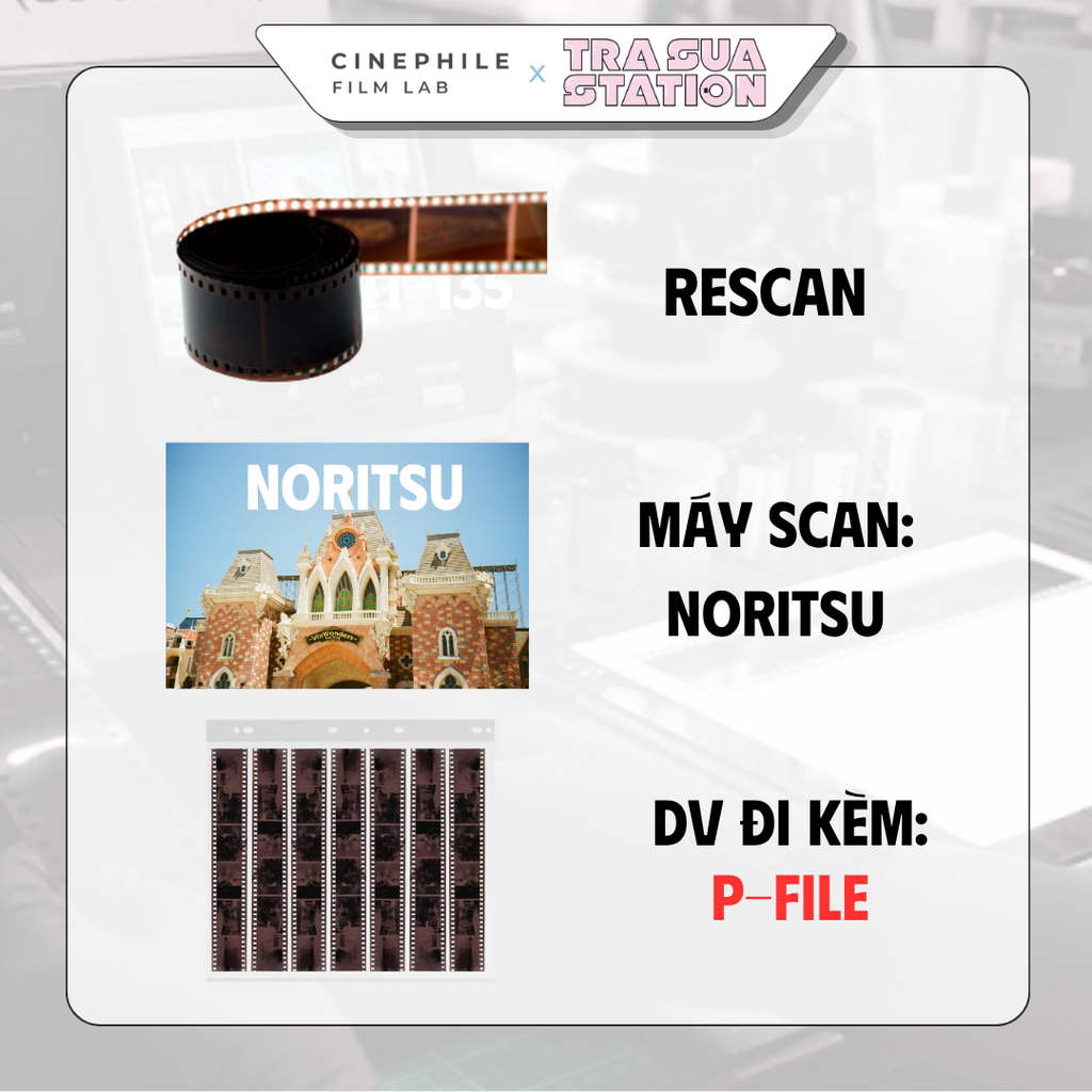 Tráng film Cinephile x Trà Sữa Station