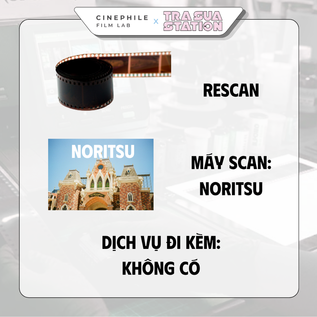 Tráng film Cinephile x Trà Sữa Station