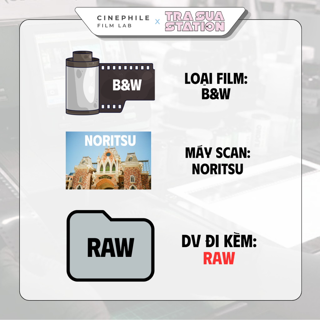 Tráng film Cinephile x Trà Sữa Station