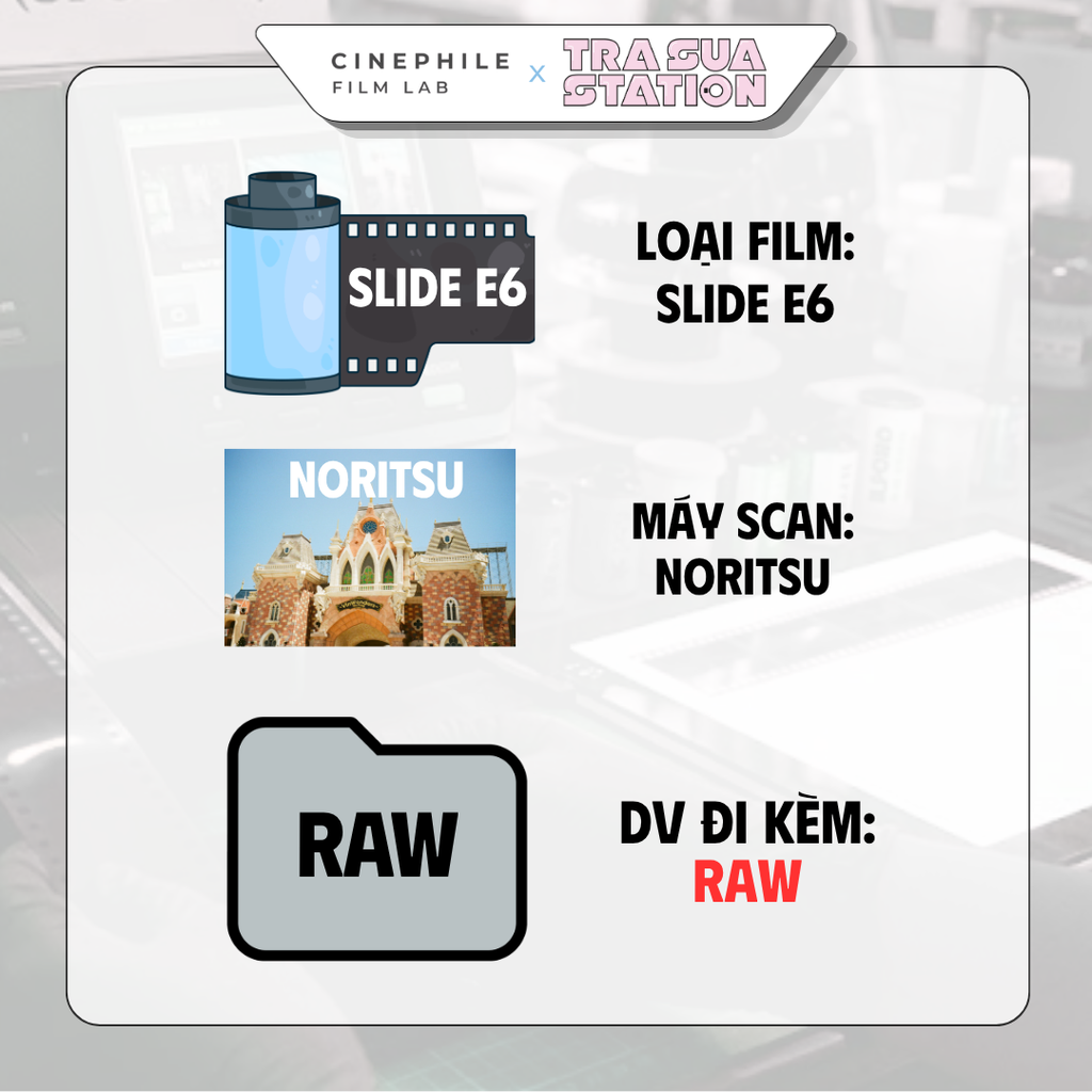 Tráng film Cinephile x Trà Sữa Station