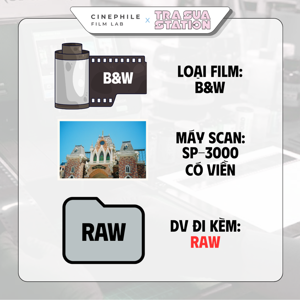 Tráng film Cinephile x Trà Sữa Station