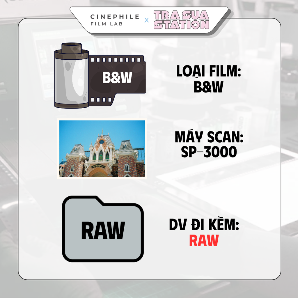 Tráng film Cinephile x Trà Sữa Station