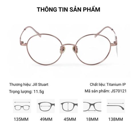  Jill Stuart JS70121 Gọng Kính Titanium – Tem Chính Hãng 101 