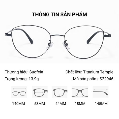  Gọng Kính Mắt Titanium Temple Mèo Suofeia S22946  – Chính Hãng 