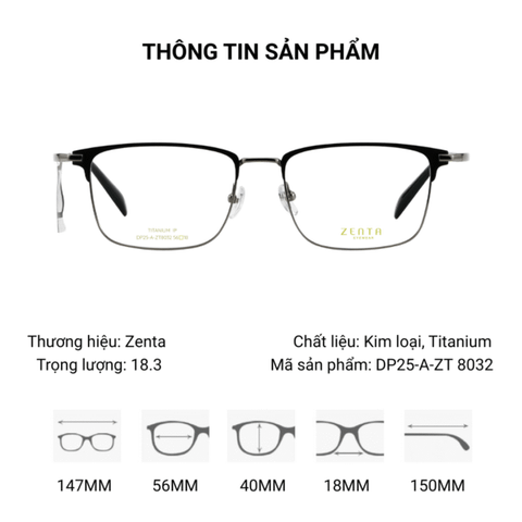  Zenta DP25-A-ZT8032 Gọng Kính Nửa Khung - Tem Chính Hãng 
