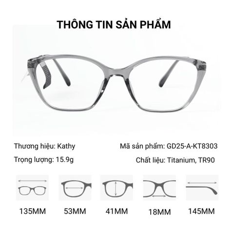  Gọng Kính Mắt Mèo Kathy GD25-A-KT8303  – Chính Hãng 