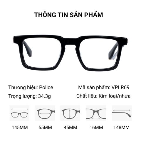  Gọng Kính Police VPLR69 – Tem Chính Hãng 101 
