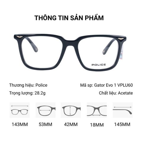 Gọng Kính Police Gator Evo 1 VPLU60 Chính Hãng 