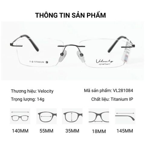 Velocity VL281084 Kính Không Gọng Chữ Nhật – Tem Chính Hãng 101 