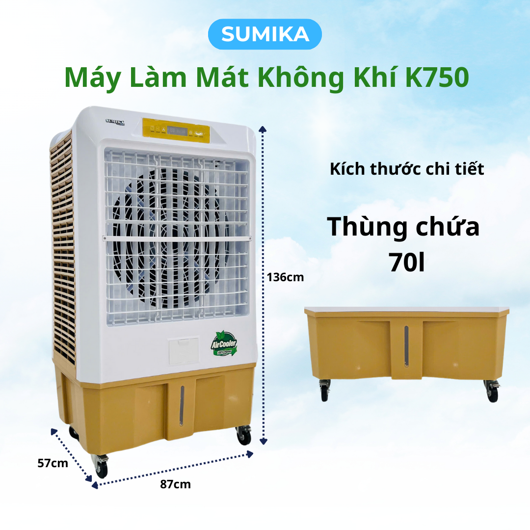 MÁY LÀM MÁT KHÔNG KHÍ SUMIKA K750