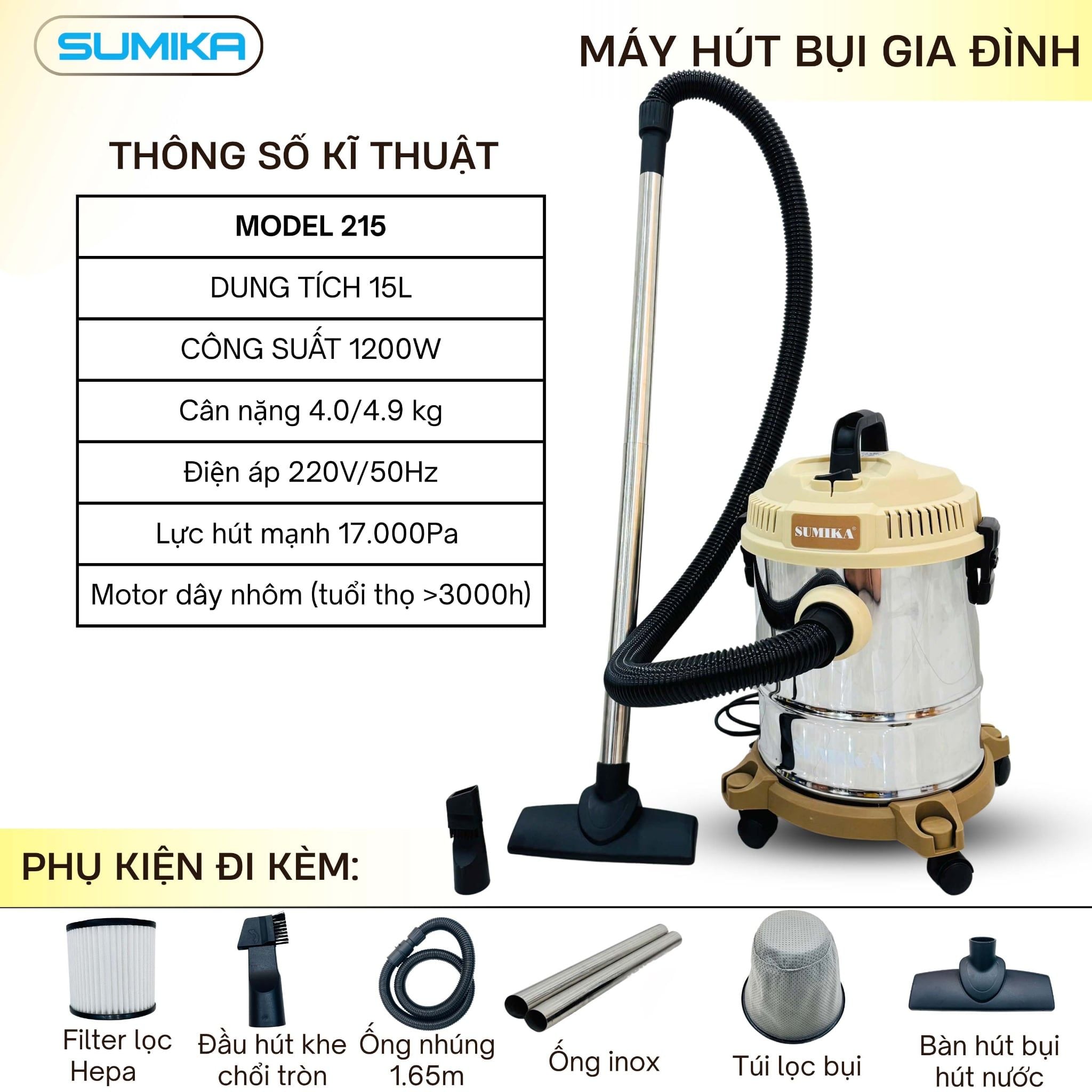 Máy hút bụi hút nước Sumika. Model: 215