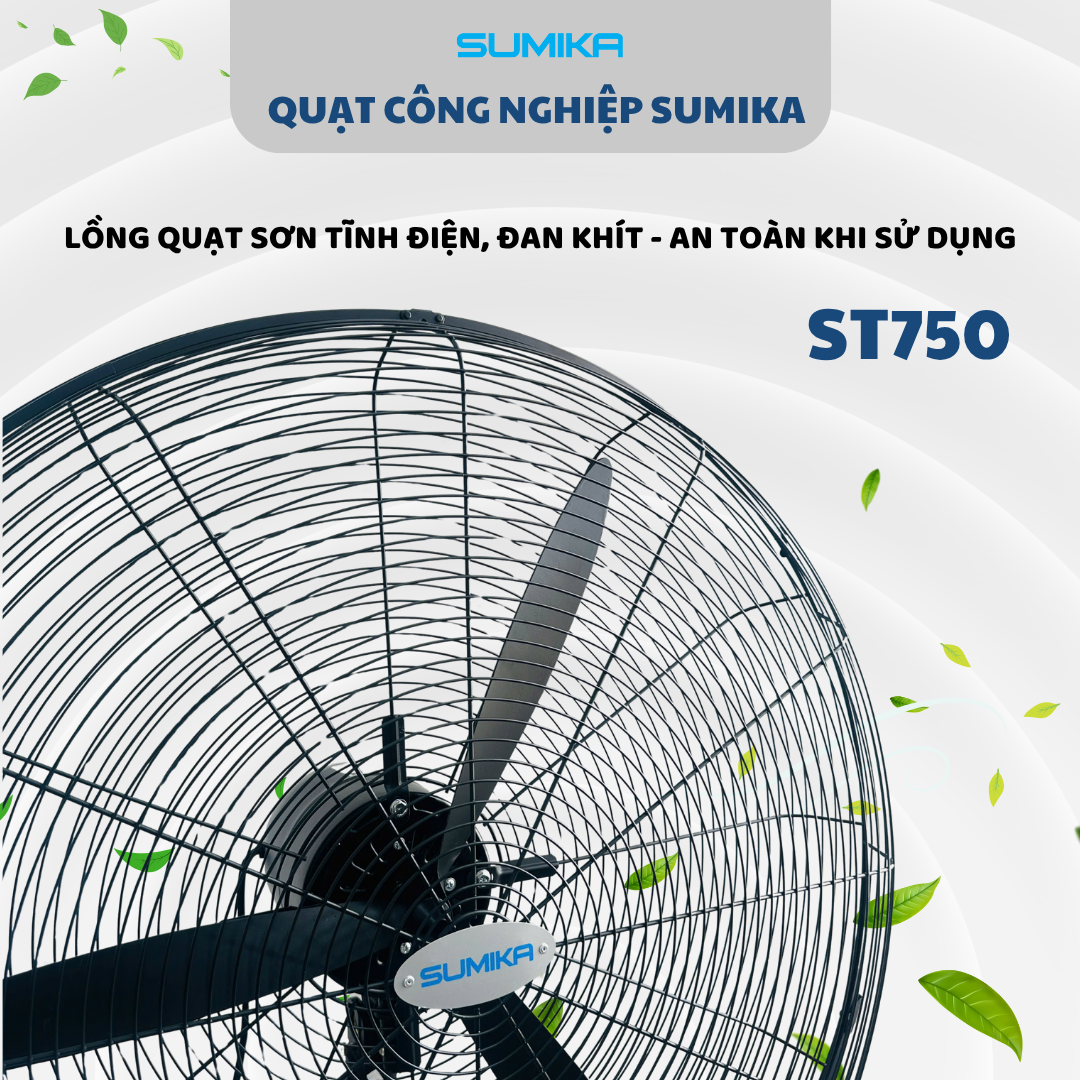QUẠT CÔNG NGHIỆP SUMIKA ST750