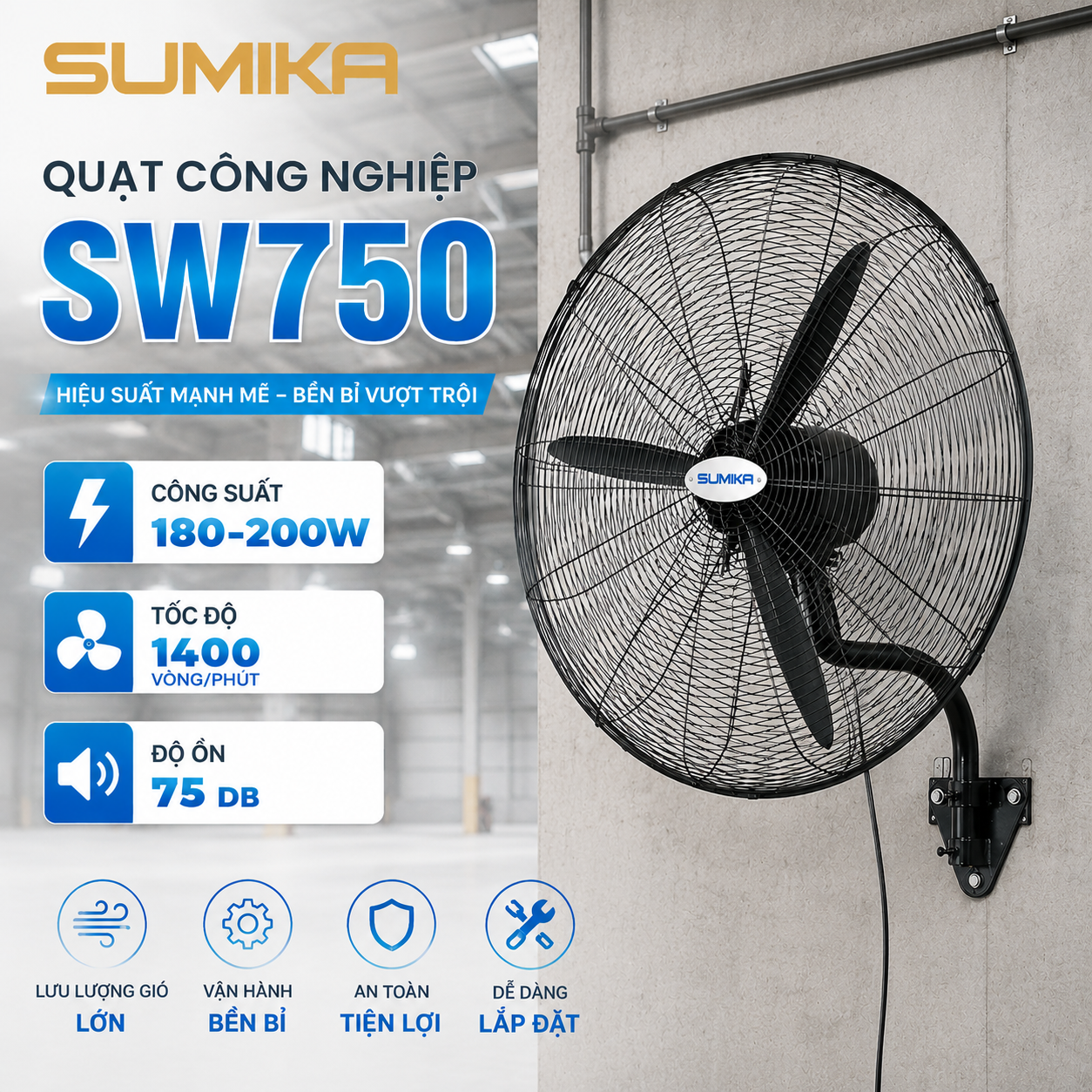Quạt treo tường công nghiệp Sumika SW750